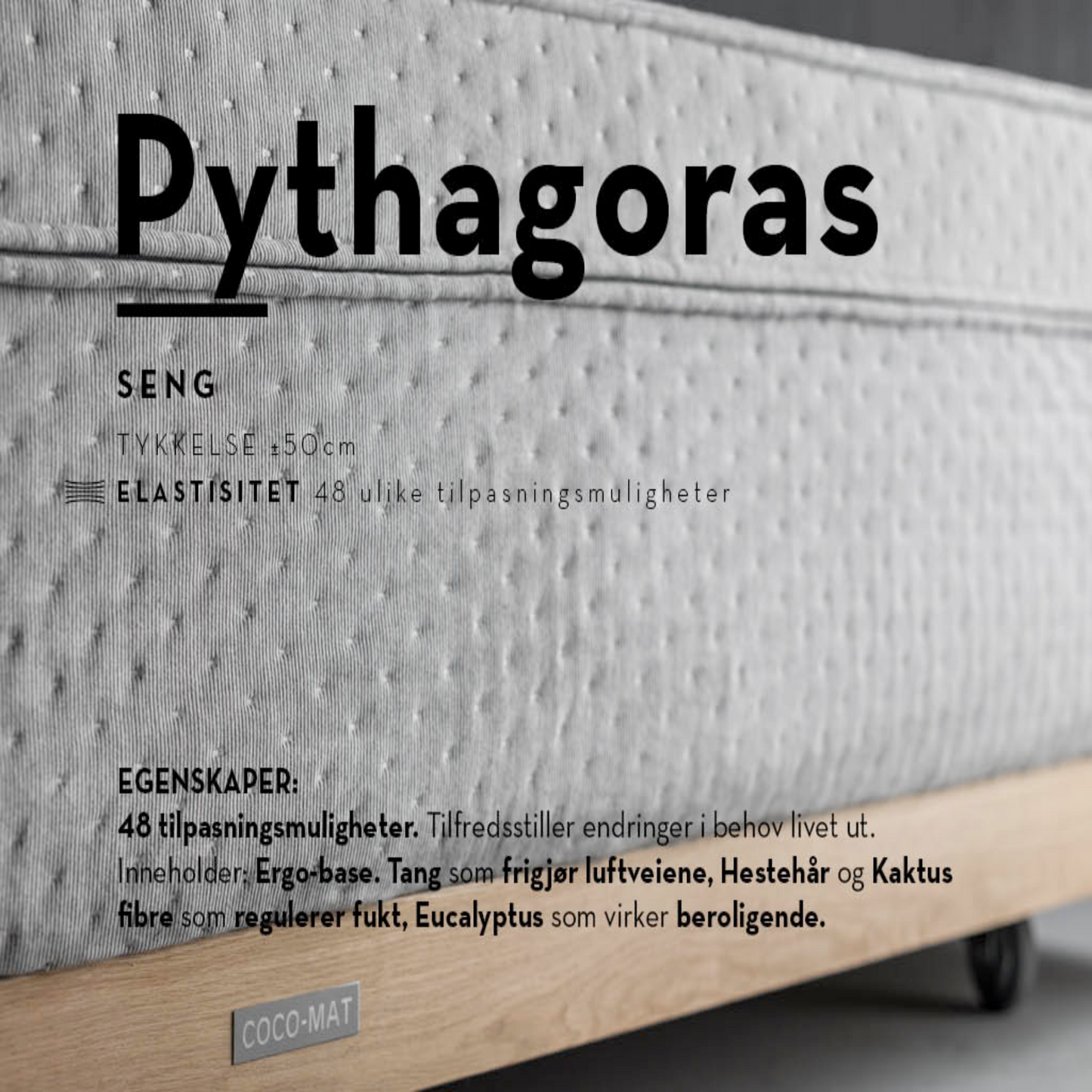 Pythagoras er en kompleks rammemadrass tilhørerende vårt skreddersydde Pythagoras sengesystem.